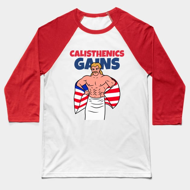 CALISTHENICS GAINS Baseball T-Shirt by Thom ^_^